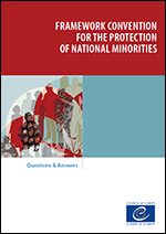 Framework Convention for the Protection of National Minorities: Questions & Answers