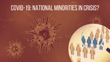 COVID-19: National minorities in crisis?