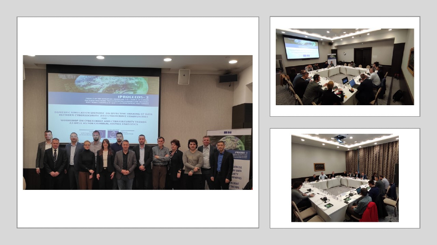 iPROCEEDS-2: Domestic simulation exercise on effective sharing of data between cybersecurity and cybercrime communities and Workshop on cybercrime and cybersecurity trends as well as for criminal justice statistics