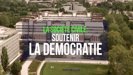 Vidéo de sensibilisation "La Société Civile : Soutenir la démocratie"