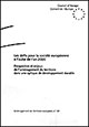 Les défis pour la société européenne à l’aube de l’an 2000 : prospective et enjeux de l’aménagement du territoire dans une optique de développement durable (Roubaix, France, 22-23 Octobre 1992)