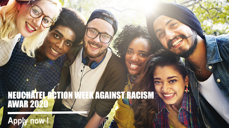 Preparation of Neuchâtel Action Week against Racism (AWAR) 2020 ...