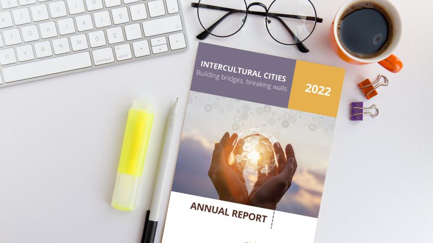 The year 2022 in Intercultural Cities – the annual report now online
