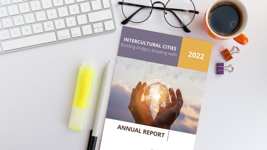 L'année 2022 dans les Cités Interculturelles - le rapport annuel maintenant en ligne