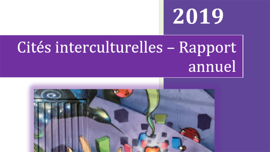 2019 - Une année très fructueuse pour le programme des Cités Interculturelles