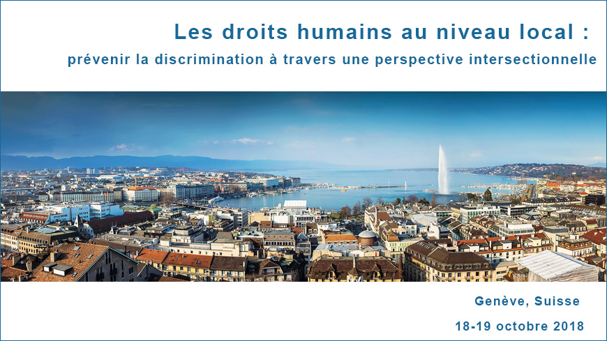 Visite d’étude à Genève sur «Les droits humains au niveau local: prévenir la discrimination à travers une perspective intersectionnelle»