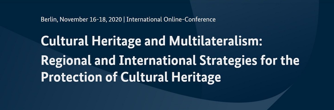 Cultural Heritage and Multilateralism: Regional and International ...