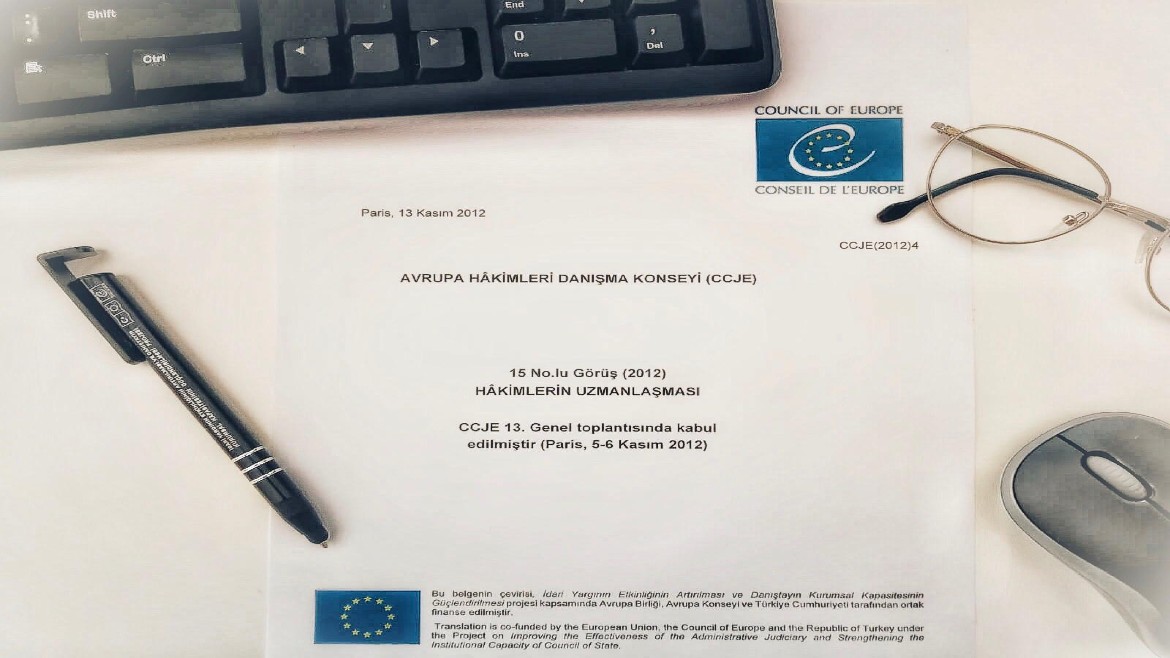 CCJE Opinion (2012) No.15 on the Specialisation of Judges is now available in Turkish