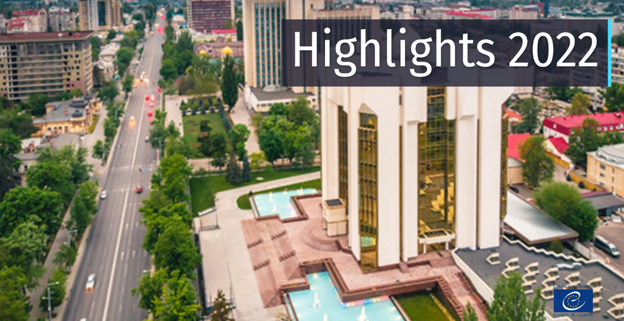 Highlights 2022 - Council of Europe Office in Chisinau