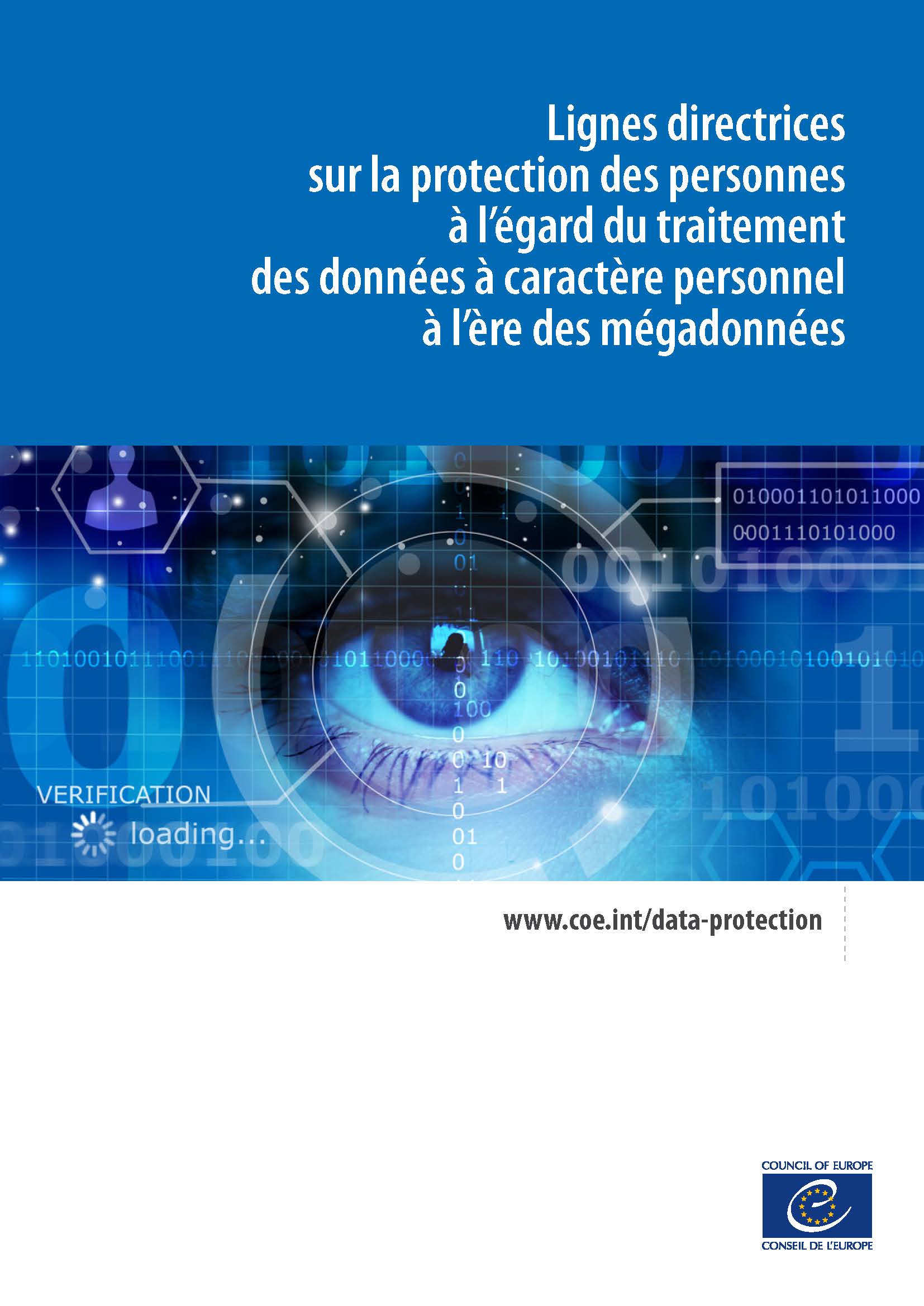 Les mégadonnées : derrière les données il faut protéger les personnes