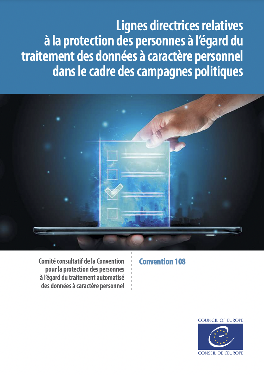 Lignes directrices relatives à la protection des personnes à l’égard du traitement des données à caractère personnel dans le cadre des campagnes politiques