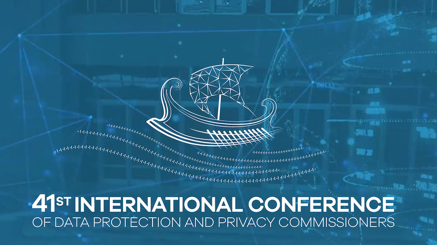 Annual International Conference of Data protection authorities – 41st ICDPPC