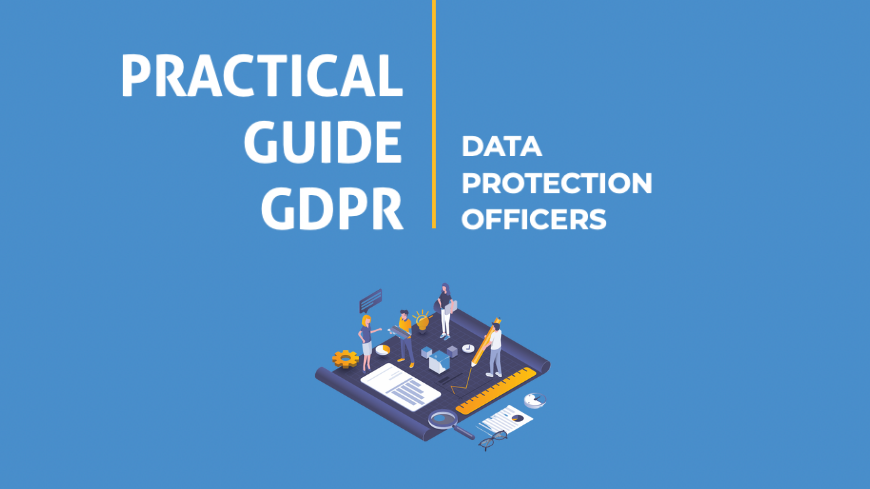 CNIL’s Practical Guide on DPO’s role